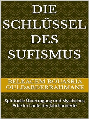 cover image of Die Schlüssel des Sufismus
